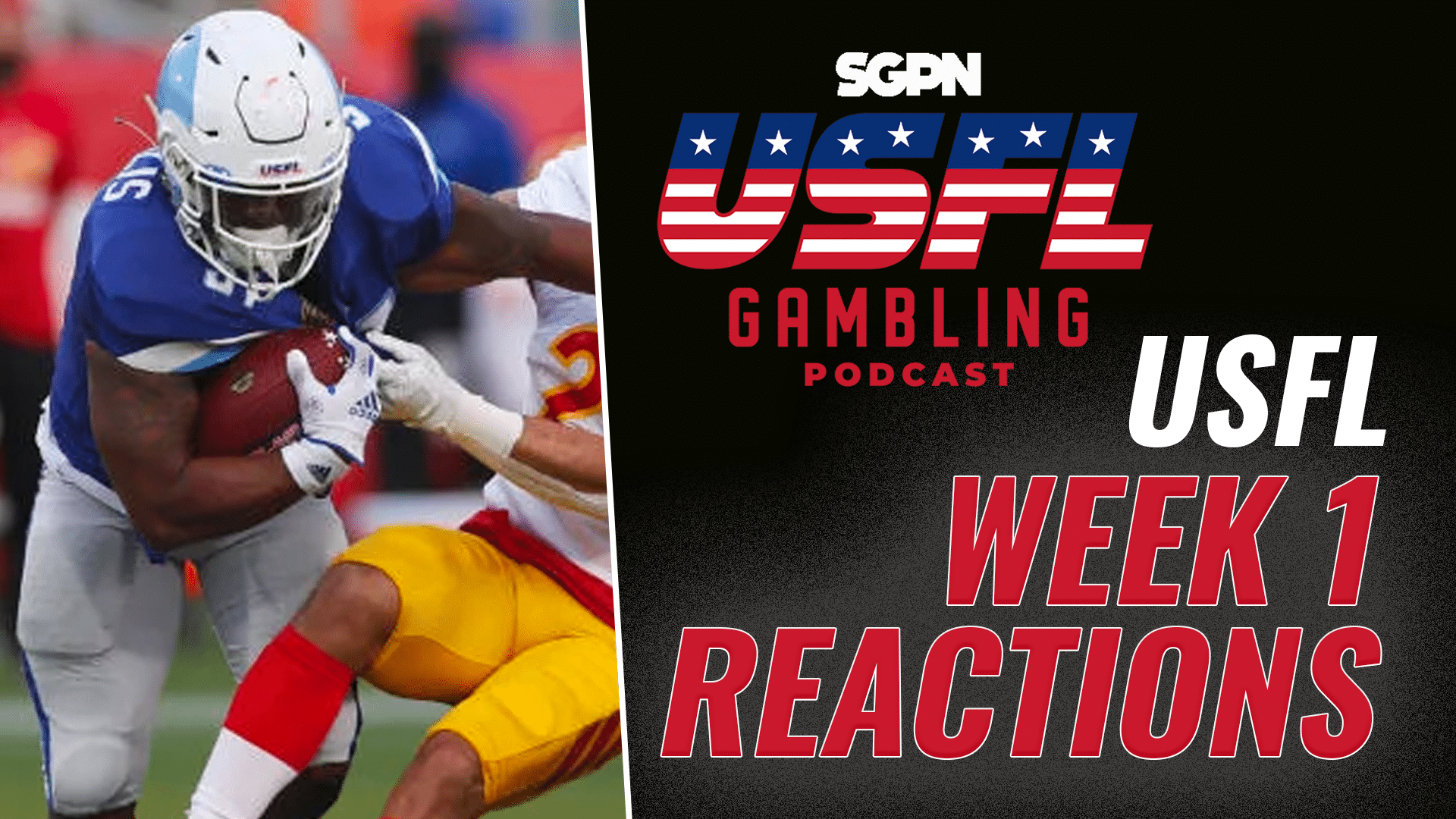USFL Week 1 Reaction Show | The USFL Gambling Podcast (Ep. 60)