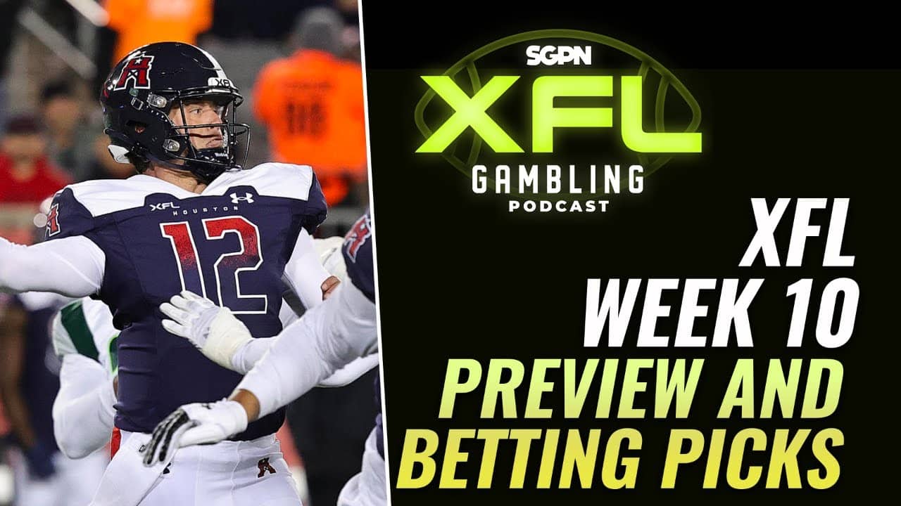 XFL Week 10 Preview, Picks & DFS Lineups | XFL Gambling Podcast (Ep. 24)