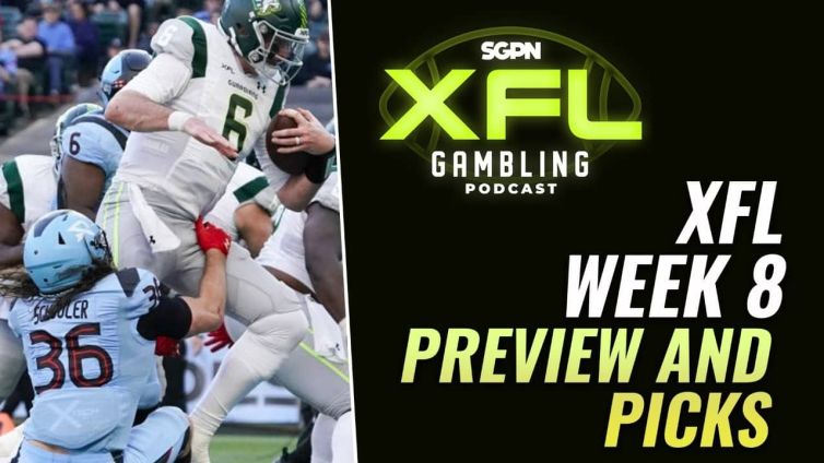 XFL Week 8 Preview, Picks & DFS Lineups | XFL Gambling Podcast (Ep. 20)