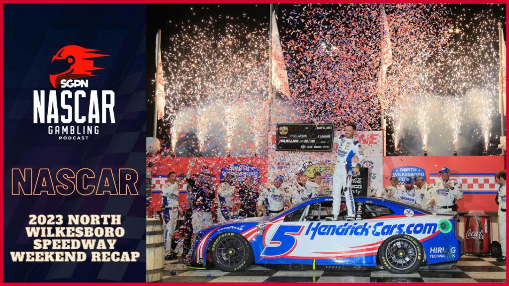 2023 North Wilkesboro Speedway Weekend Recap I NASCAR Gambling Podcast (Ep. 181) 2023 North Wilkesboro Speedway Weekend Recap I NASCAR Gambling Podcast (Ep. 181)