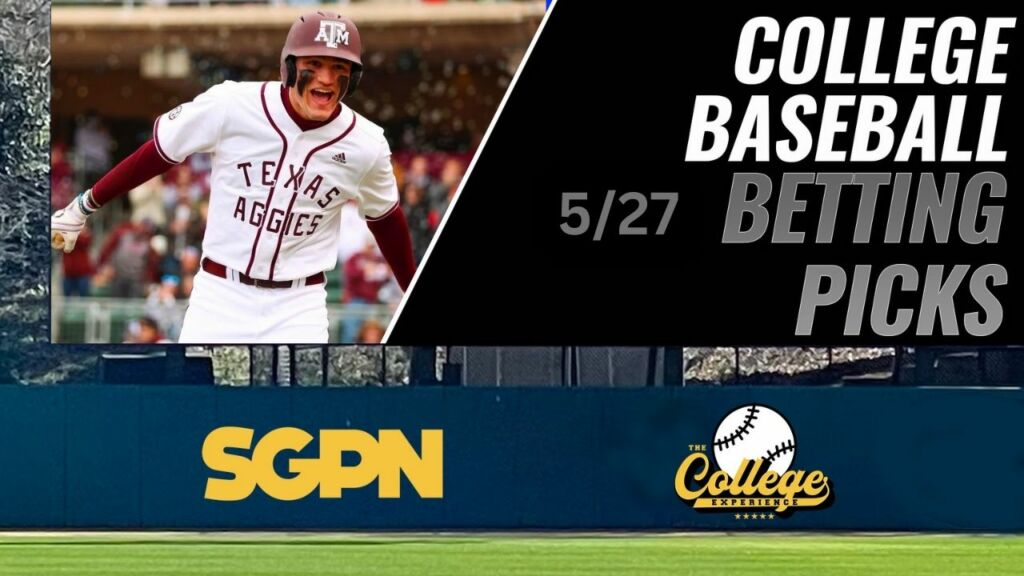 College Baseball Picks - Saturday 5/27 | The College Baseball Experience (Ep. 56)