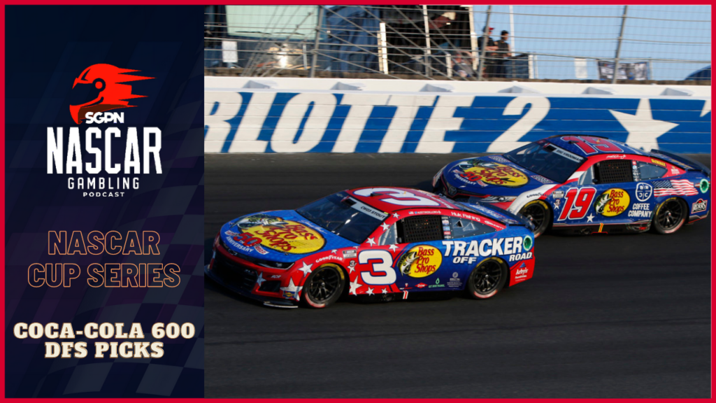 Coca-Cola 600 DFS Picks 2023 I NASCAR Gambling Podcast (Ep. 186) Coca-Cola 600 DFS Picks 2023 I NASCAR Gambling Podcast (Ep. 186)