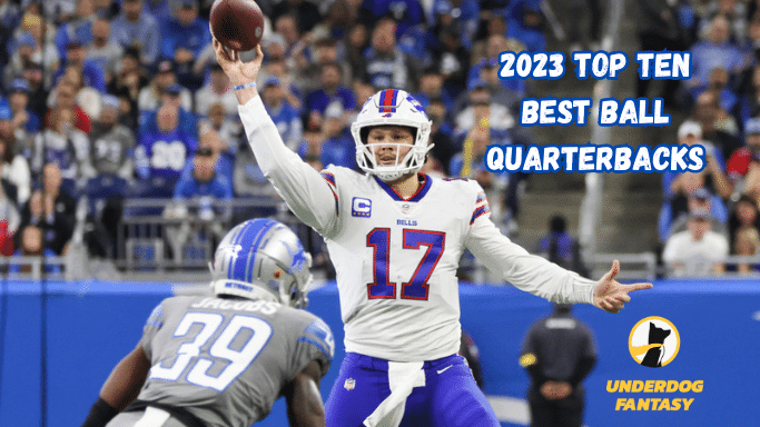 2022 Fantasy Football Underdog Best Ball ADP Rankings: Value Quarterbacks