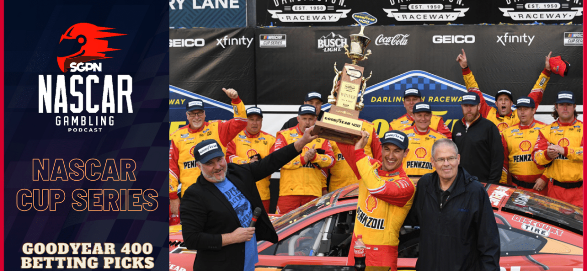 Goodyear 400 Betting Picks 2023 I NASCAR Gambling Podcast (Ep. 172)