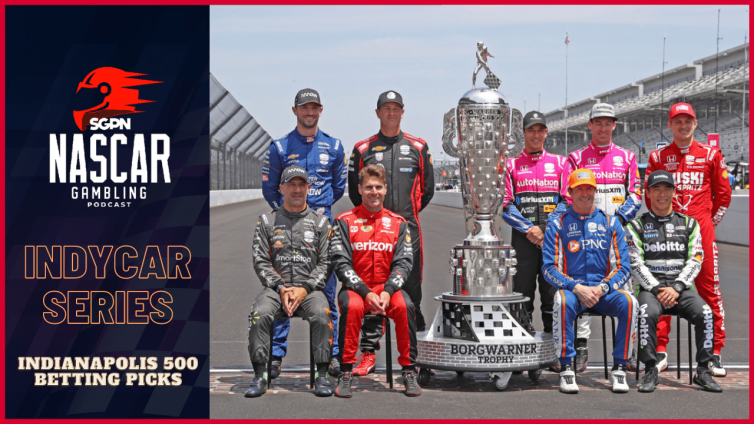 Indianapolis 500 Betting Picks Special I NASCAR Gambling Podcast (Ep. 183)