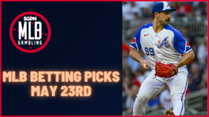 MLB Betting Picks - 5/23/23 | MLB Gambling Podcast (Ep. 297)