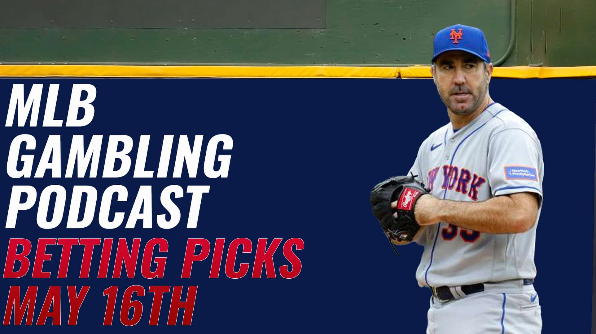 MLB Betting Picks 5/16/23 - MLB Gambling Podcast Ep. 291