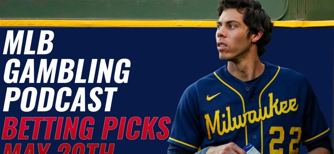MLB Gambling Podcast 5/20/23 | MLB Gambling Podcast (Ep. 295)