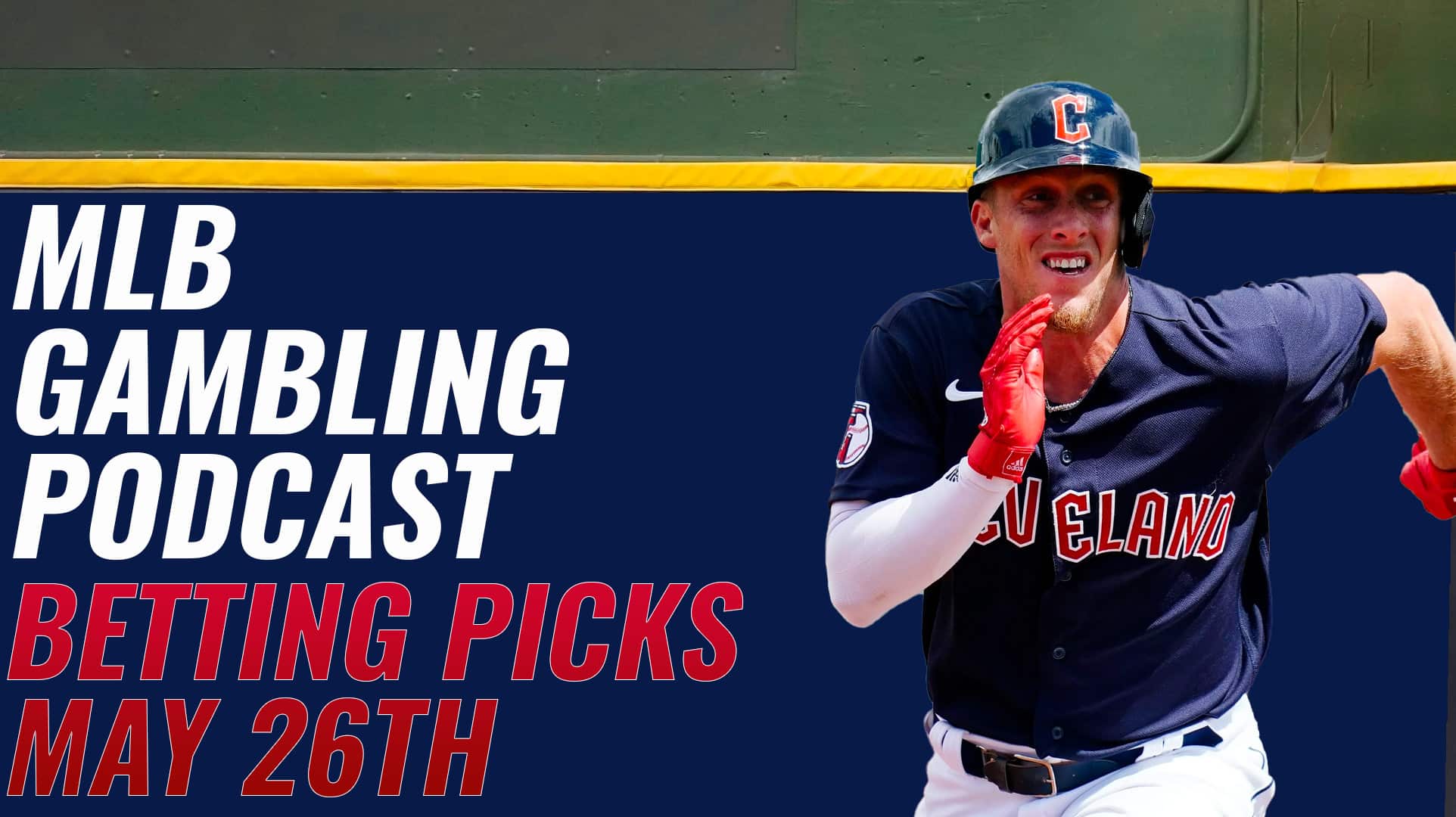 MLB Betting Picks 5/26/23 | MLB Gambling Podcast (Ep.300)