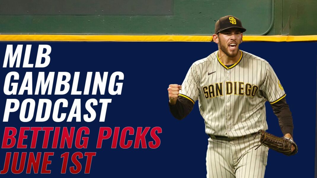 MLB Betting Picks – 6/1/23 | MLB Gambling Podcast (Ep. 305)