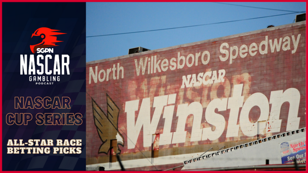 NASCAR All-Star Race Picks 2023 I NASCAR Gambling Podcast (Ep. 177) NASCAR All-Star Race Picks 2023 I NASCAR Gambling Podcast (Ep. 177)