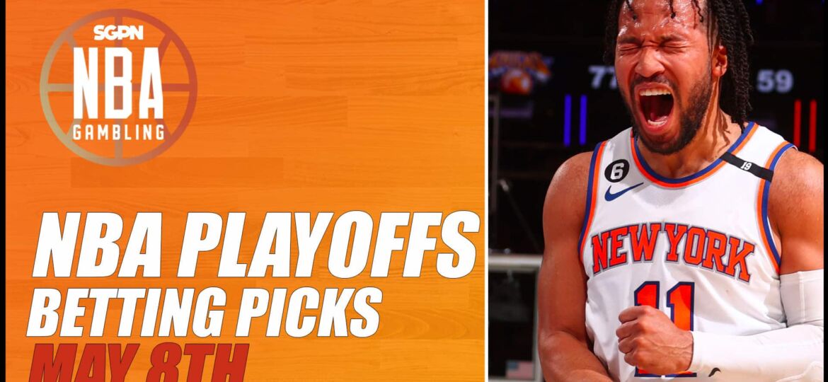 NBA Playoffs Betting Picks – 5/8/23 | NBA Gambling Podcast (Ep. 551)