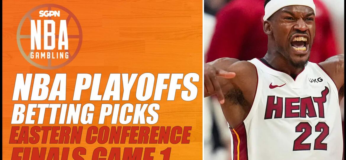 Heat vs. Celtics Game 1 Betting Picks - 5/17/23 | NBA Gambling Podcast (Ep. 560)