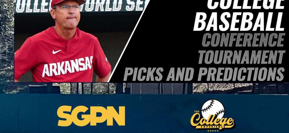 NCAA Baseball Conference Tournament Betting Picks | The College Baseball Experience (Ep. 51)