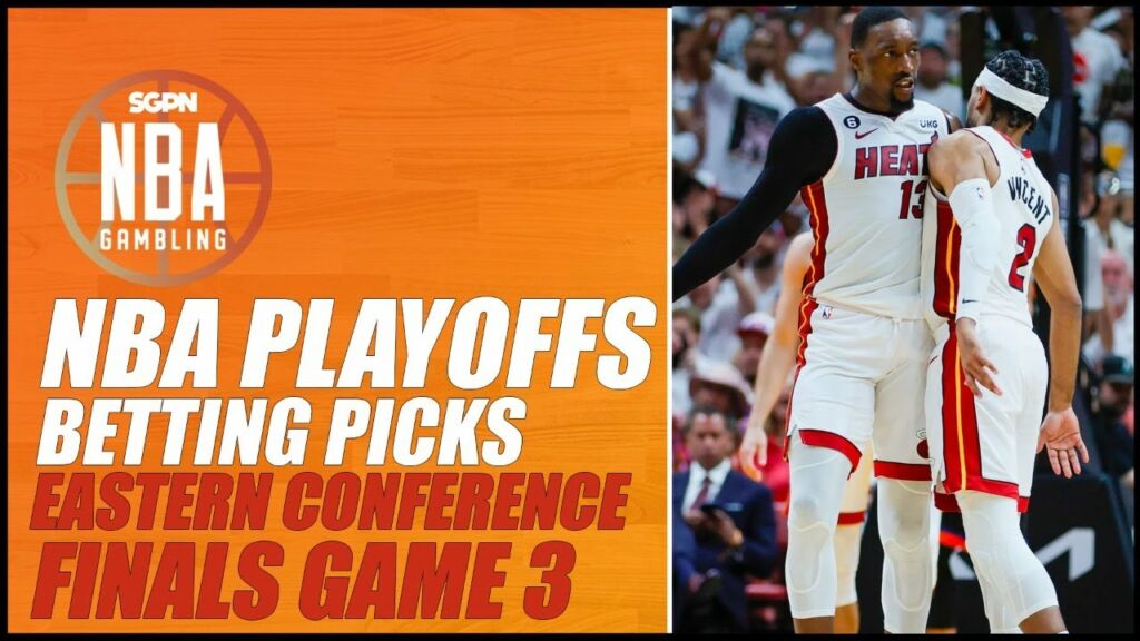 Celtics vs. Heat Game 3 Betting Picks – 5/21/23 | NBA Gambling Podcast (Ep. 564)