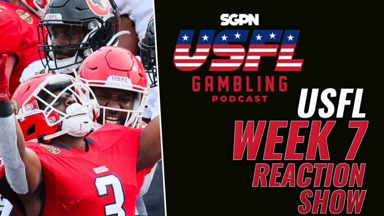 USFL Week 7 Reaction Show | The USFL Gambling Podcast (Ep. 72)