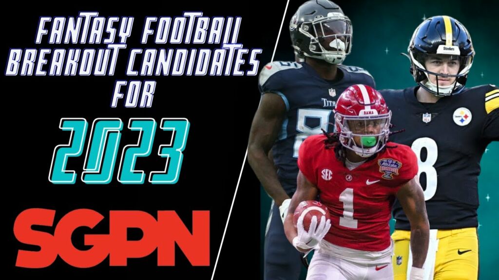 15 Fantasy Football Breakout Players