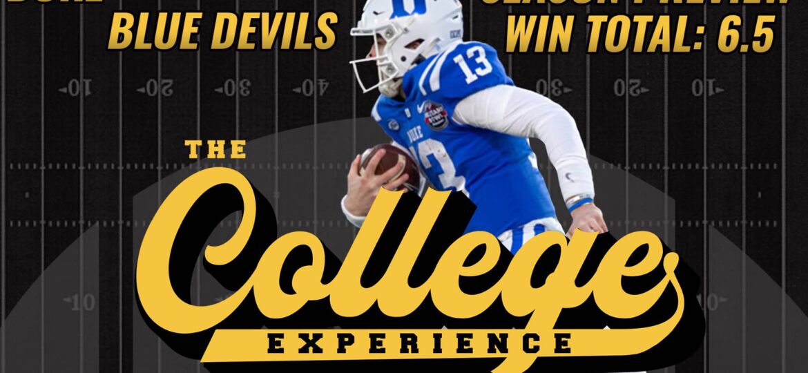 Duke Blue Devils 2023 Season Preview | The College Football Experience (Ep. 1293)