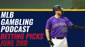 MLB Betting Picks – 6/2/23 | MLB Gambling Podcast (Ep. 306)