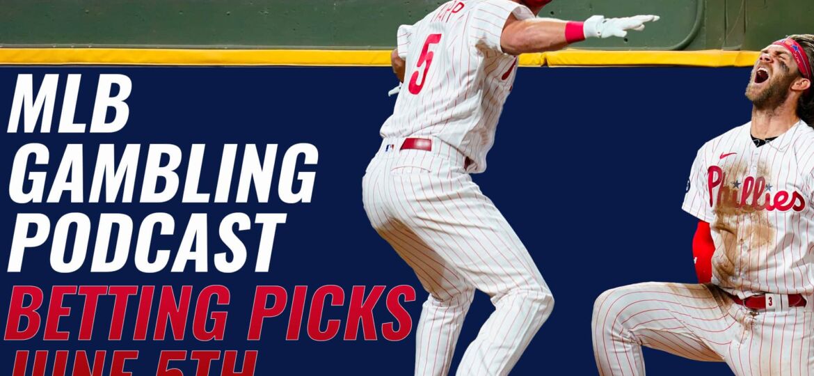 MLB Betting Picks – 6/5/23 | MLB Gambling Podcast (Ep. 308)