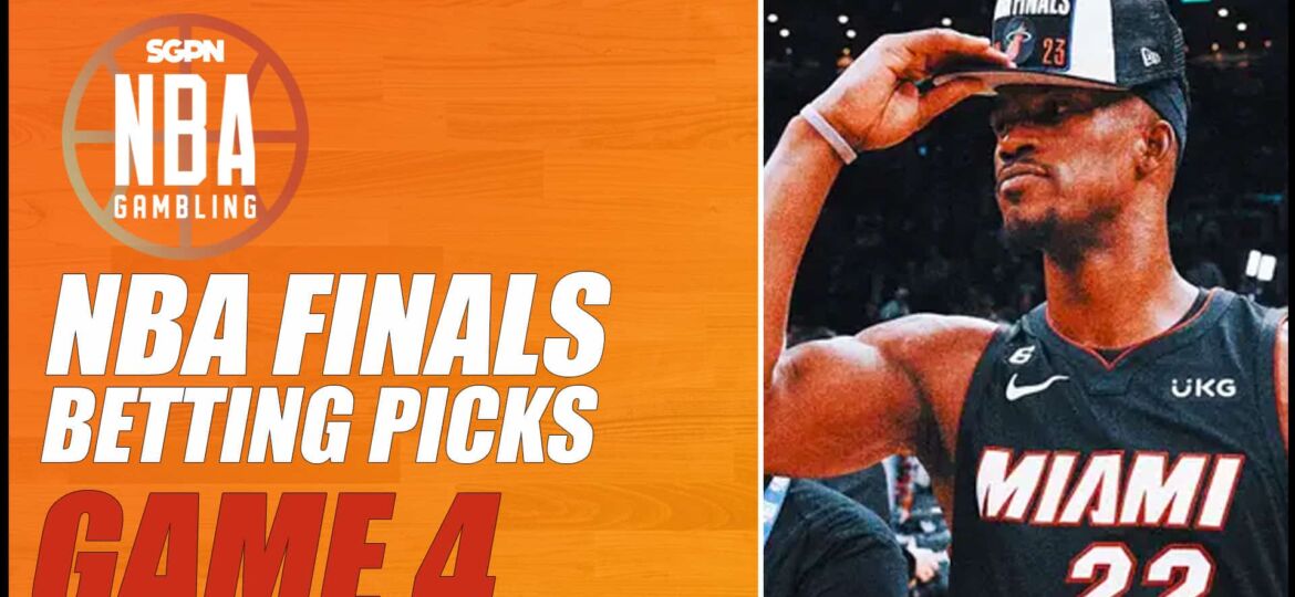 NBA Finals Game 4 Betting Picks – 6/9/23 | NBA Gambling Podcast (Ep. 576)