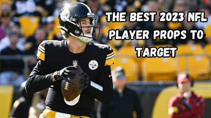 The Best 2023 NFL Player Props to Attack - Sports Gambling Podcast