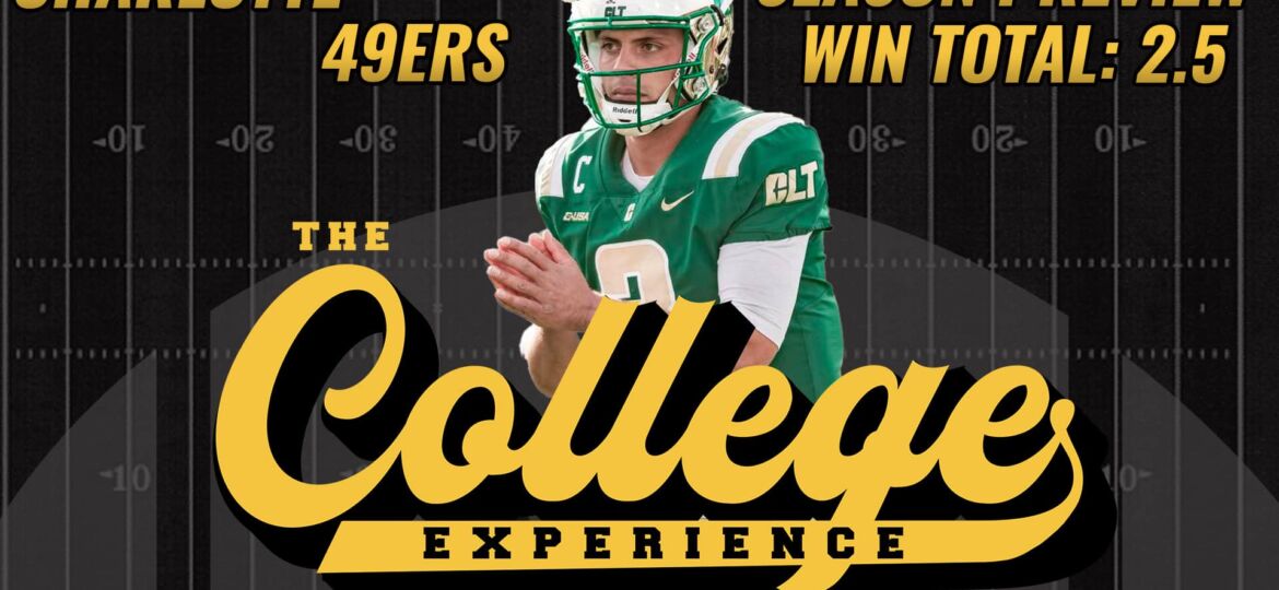 Charlotte 49ers 2023 Season Preview | The College Football Experience (Ep. 1287)