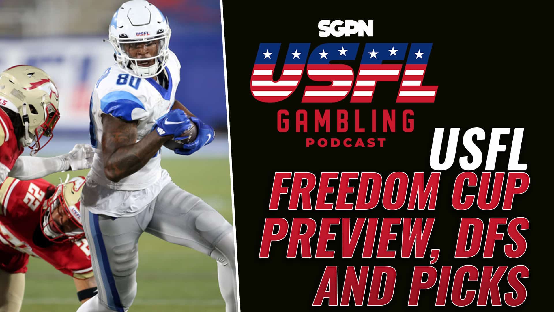 USFL Freedom Cup Championship Preview, Picks & DFS | The USFL Gambling Podcast (Ep. 81)