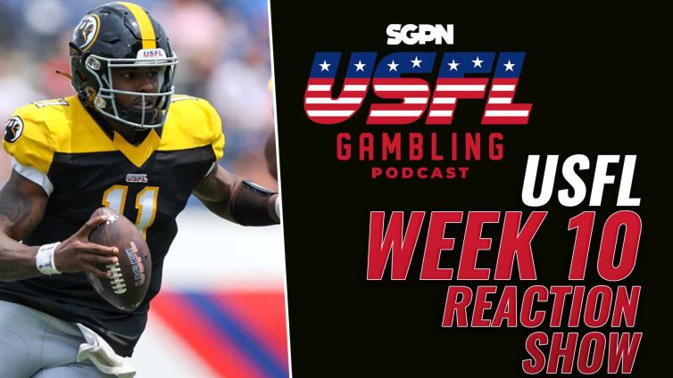 USFL Week 10 Reaction Show | The USFL Gambling Podcast (Ep. 78)