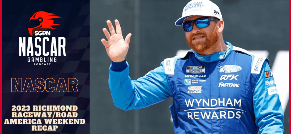 2023 Richmond Raceway/Road America Weekend Recap I NASCAR Gambling Podcast (Ep. 231)