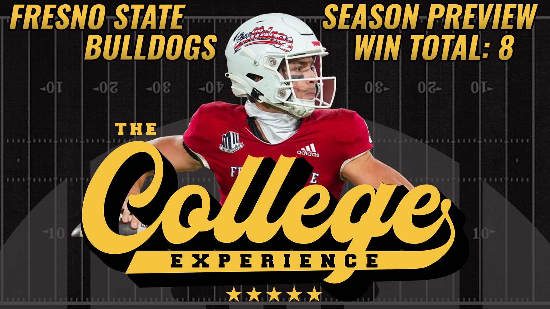 Fresno State Bulldogs 2023 Season Preview | The College Football Experience (Ep. 1300)