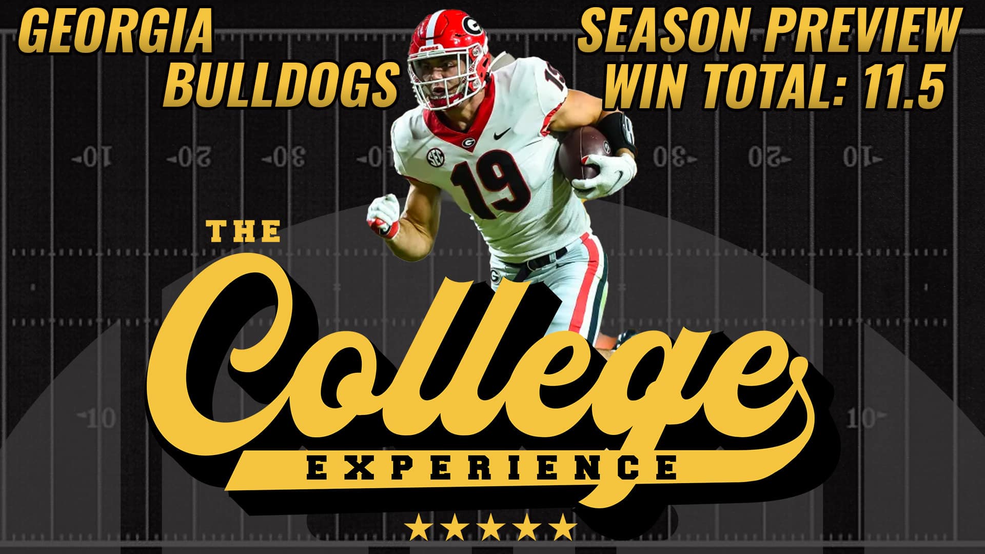 Georgia Bulldogs 2023 Season Preview | The College Football Experience (Ep. 1301)