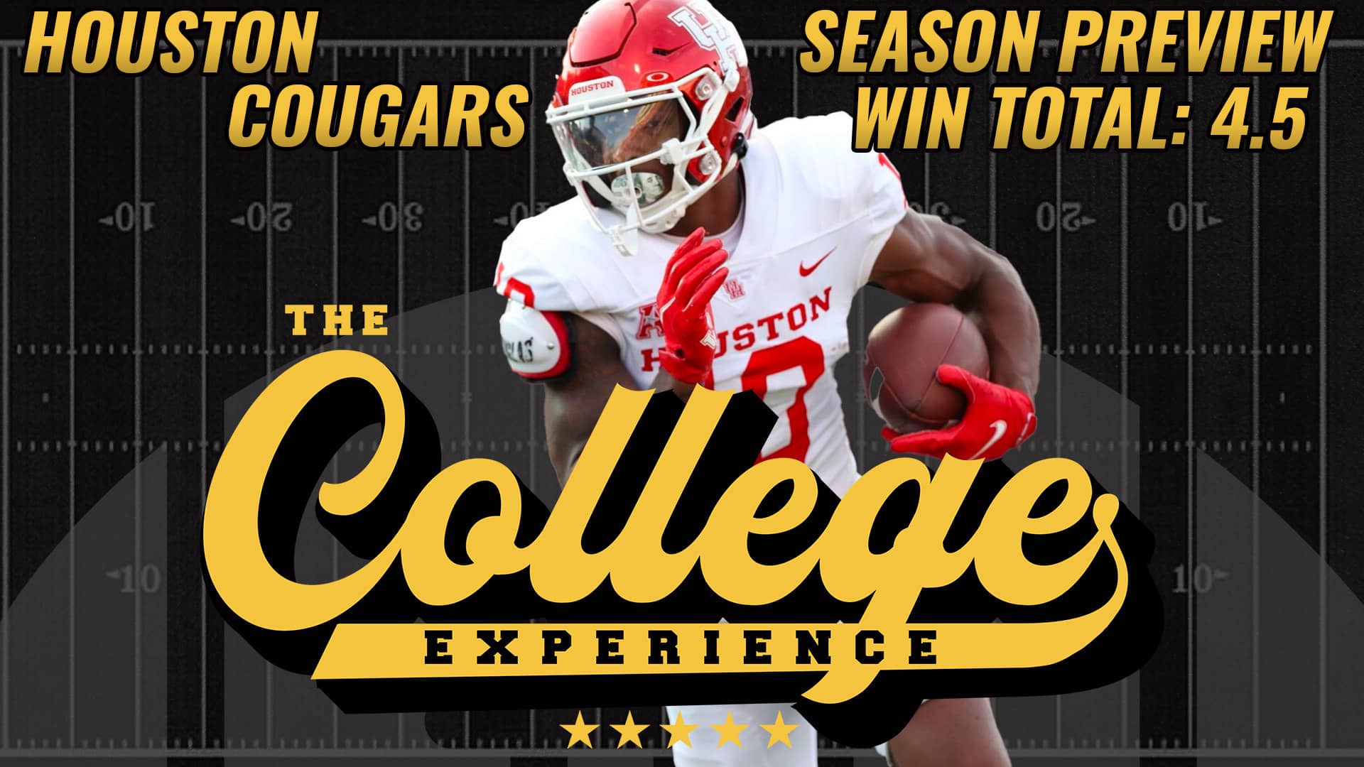 Houston Cougars 2023 Season Preview | The College Football Experience (Ep. 1306)