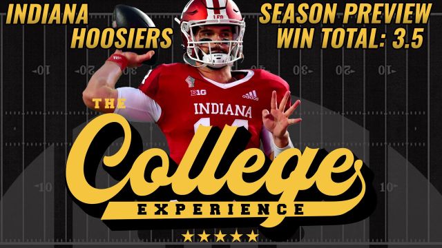 Indiana Hoosiers 2023 Season Preview | The College Football Experience (Ep. 1310)
