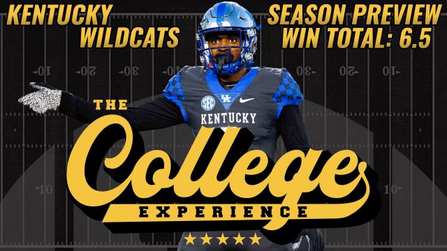 Kentucky Wildcats 2023 Season Preview | The College Football Experience (Ep. 1315)