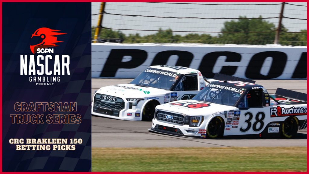 CRC Brakleen 150 Betting Picks 2023 I NASCAR Gambling Podcast (Ep. 223)