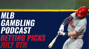 MLB Betting Picks 7/8/23 + NL East Division Updates | MLB Gambling Podcast (Ep. 337)