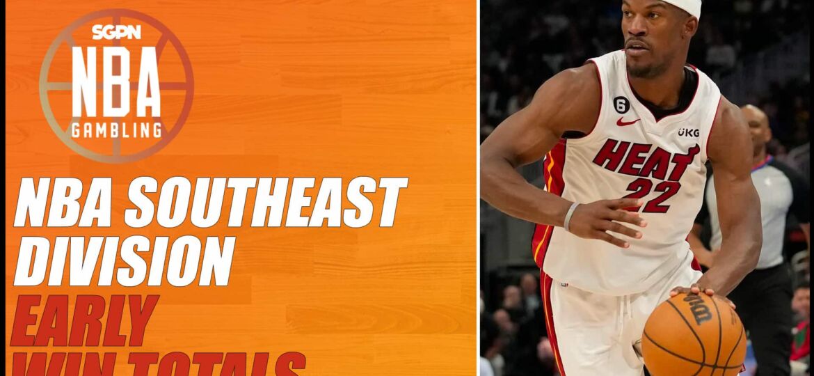 2023-2024 NBA Southeast Division Betting Preview + Early Win Totals | NBA Gambling Podcast (Ep. 586)