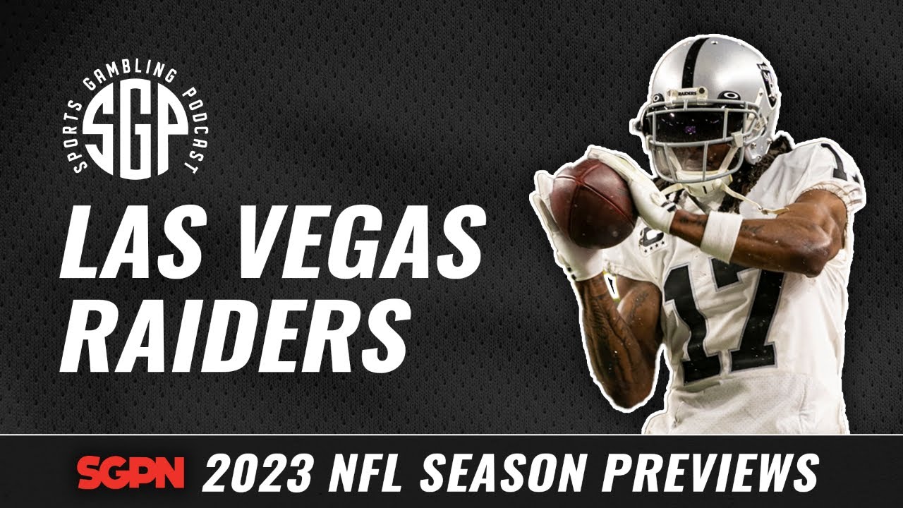 Las Vegas Raiders Betting Preview (Ep. 1690) - Sports Gambling Podcast
