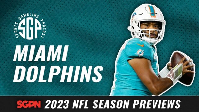 Miami Dolphins Betting Preview