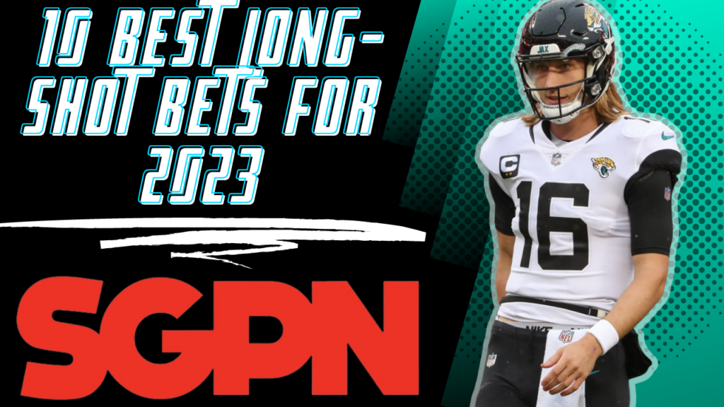 10 Long Shot Bets for the 2023 NFL Season