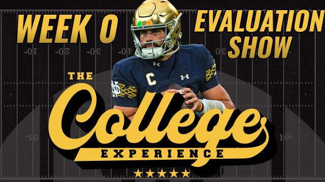 College Football Week Zero Evaluation & Week 1 Preview | The College Football Experience (Ep. 1416)