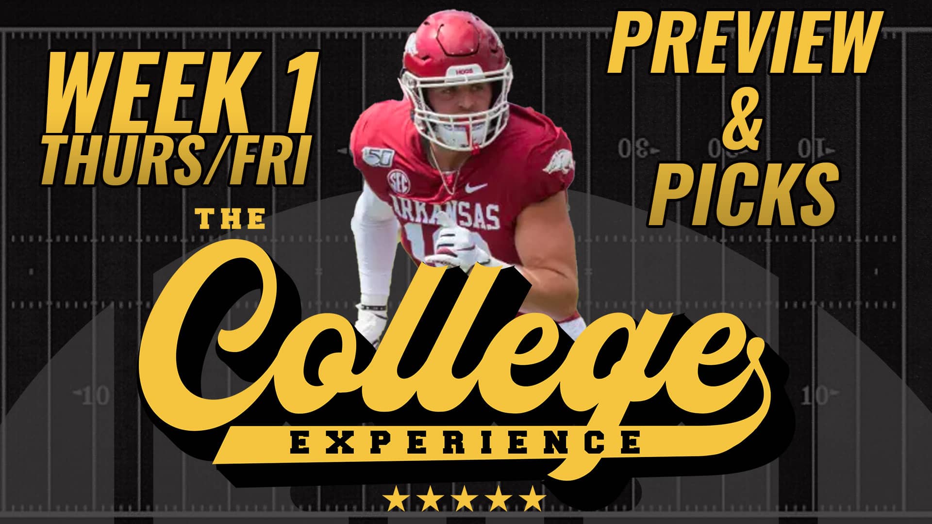 Week 1 Preview & Picks (Thursday & Friday) | The College Football Experience (Ep. 1419)