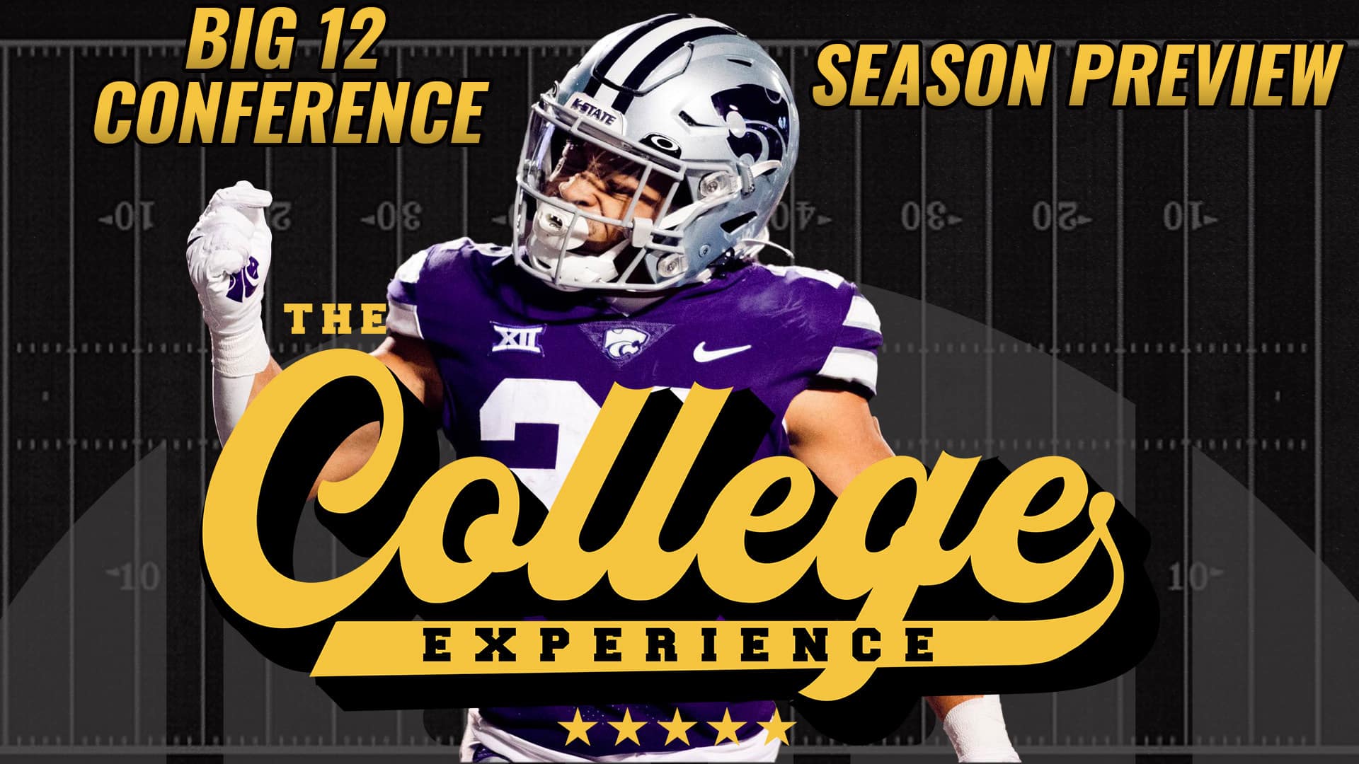 Big 12 Season Preview & Picks | The College Football Experience (Ep. 1352)
