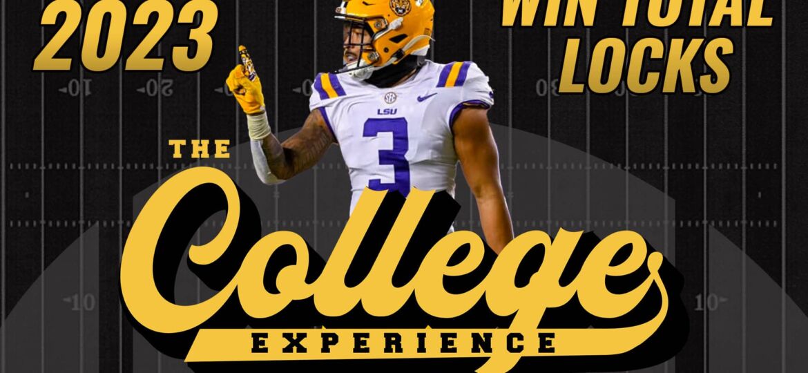 College Football 2023 Win Totals Locks | The College Football Experience (Ep. 1402)