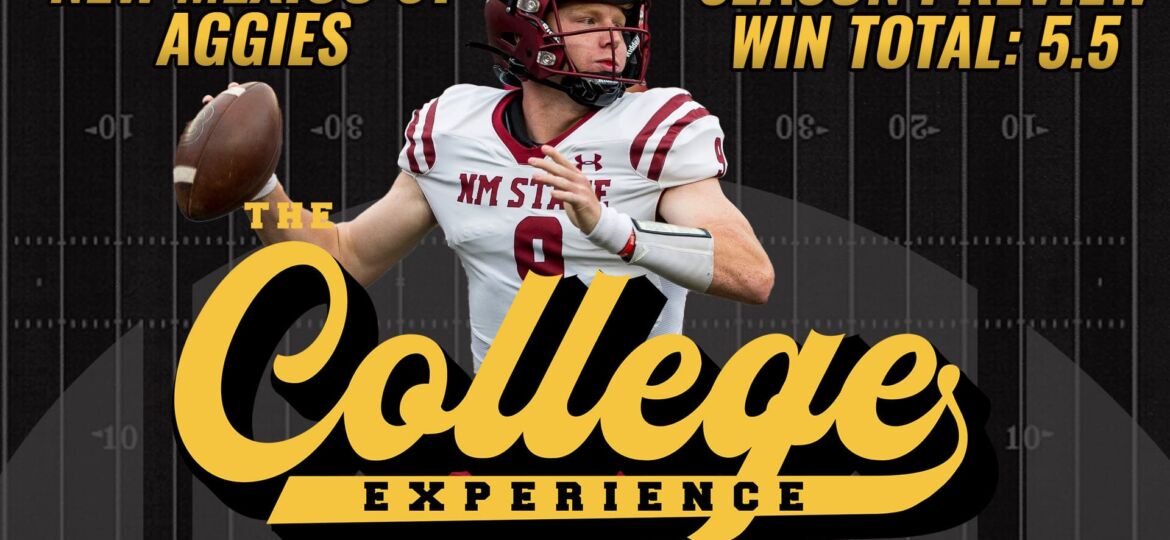 New Mexico State Aggies 2023 Season Preview | The College Football Experience (Ep. 1342)