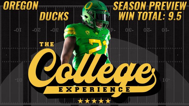 Oregon Ducks 2023 Season Preview | The College Football Experience (Ep. 1359)