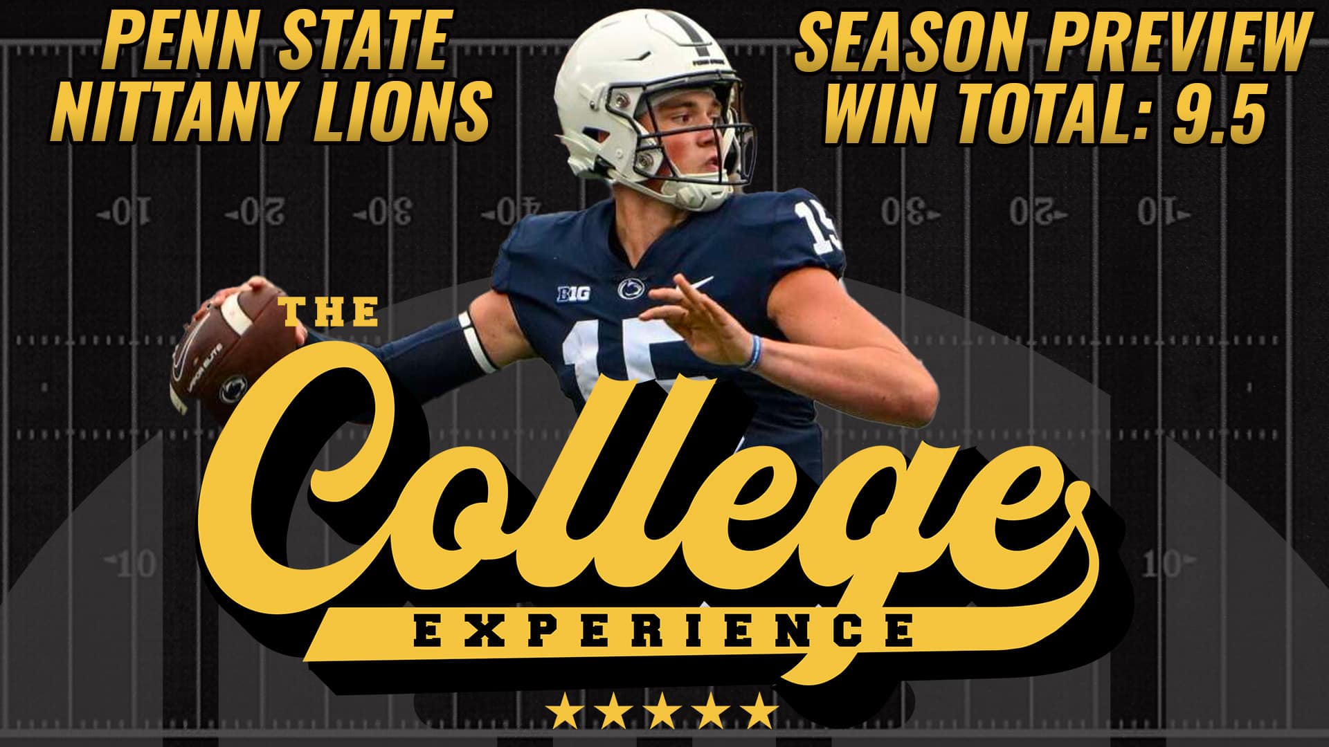 Penn State Nittany Lions 2023 Season Preview | The College Football Experience (Ep. 1361)