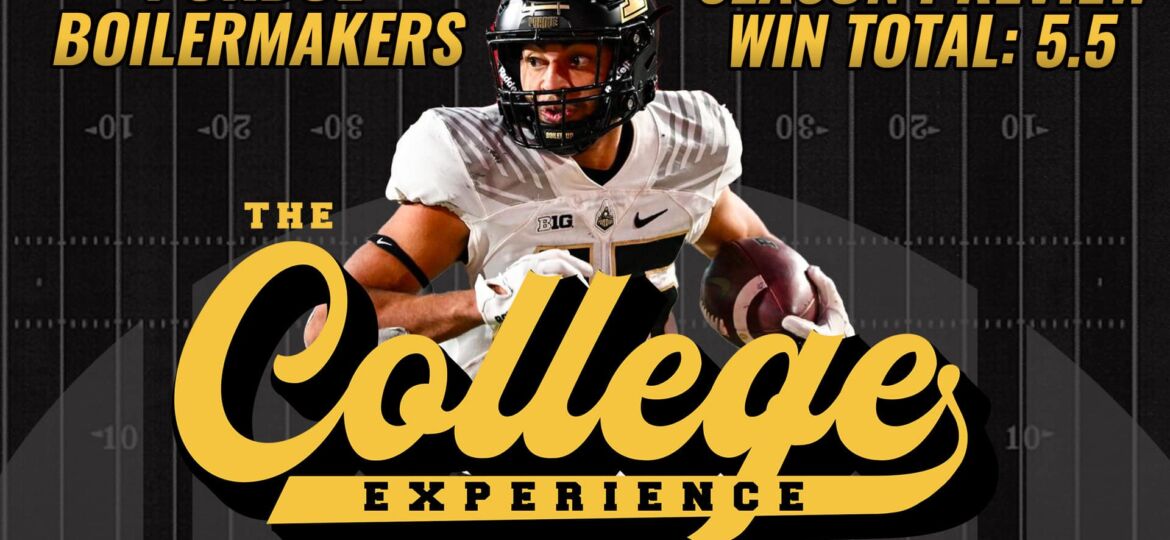Purdue Boilermakers 2023 Season Preview | The College Football Experience (Ep. 1365)