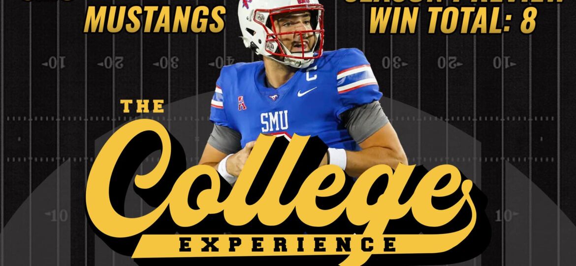 SMU Mustangs 2023 Season Preview | The College Football Experience (Ep. 1398)